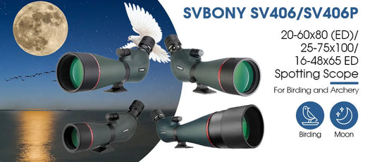 SVBONY  SV406/SV406P ED Spotting Scope 20-60x80/25-75X100/16-48X65 Dual Focus IPX7 Waterproof for BirdWatching Archery